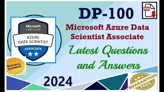 Part#31 : Microsoft Azure Data Scientist Associate (DP-100) : Practice Questions and Answers