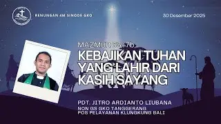 Renungan Harian 4M - Kebajikan Tuhan Yang Lahir Dari Kasih Sayang