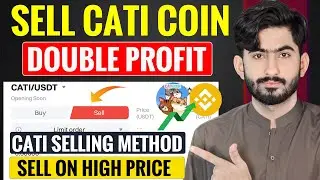 How to Sell Catizen CATI Coin on Binance Bitget & other Exchanges  | 2X Profit Strategy