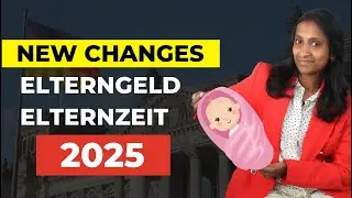 БОЛЬШИЕ изменения в Elterngeld 2025 🇩🇪 | Упрощены правила оформления отпуска по уходу за ребенком...