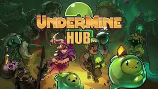 UnderMine 2 OST - Hub