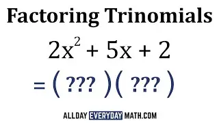 Learn to Factor Trinomials in 4 Minutes | Algebra 1