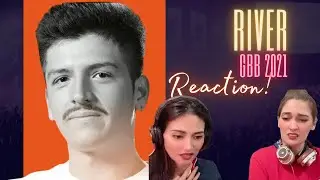 Our reaction to RIVER | GBB  2021 | 🤯