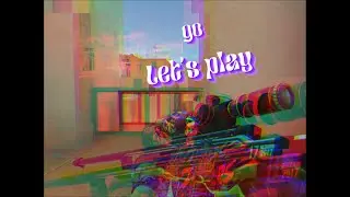 GO LETS PLAY (fragmovie)