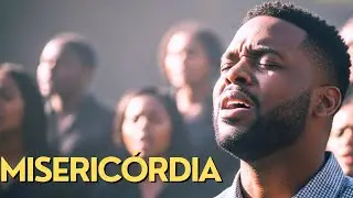 Misericórdia Senhor