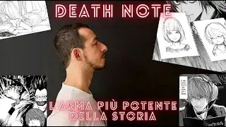 Death note: L'ARMA pi&ugrave; potente della storia