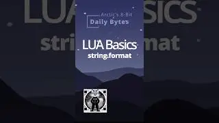 LUA Basics - string.format