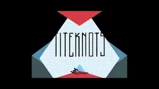 Titeknots - 'Mind Open / Wordy'