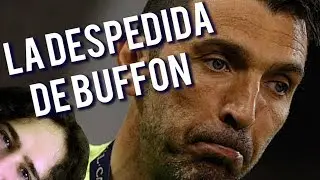 LA DESPEDIDA DE BUFFON | FIFA ULTIMATE TEAM 18