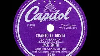 1948 HITS ARCHIVE: Cuanto Le Gusta - Jack Smith & Clark Sisters