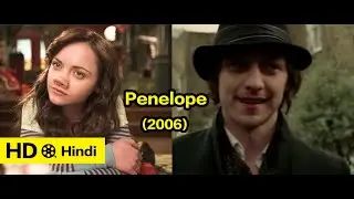 Penelope (2006) Hollywood movie explained in Hindi - Penelope full film summary in Hindi