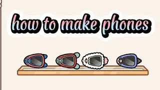 How to make phones in toca boca world
