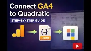 How to Connect Google Analytics 4 to Quadratic: Step-by-Step