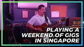 SINGAPORE'S LIVE MUSIC SCENE! // Come and Join Me on a Weekend of Gigs As I Release a NEW ALBUM!