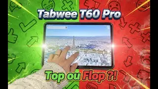 Test complet tablette Tabwee T60 Pro : 13,4