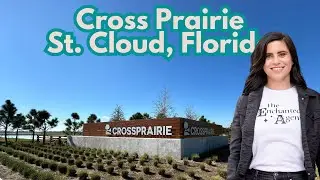 Crossprairie | St. Cloud, Florida | New Master Planned Community