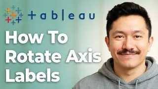 How To Rotate Axis Labels In Tableau [2025 Guide]