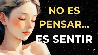 Manifiesta Sintiendo, NO Pensando &mdash; El Secreto de la Certeza Interior