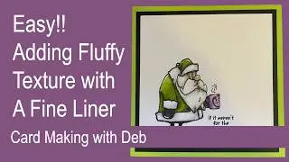 Adding Easy Texture to a stamp with a fine Liner
