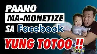 Paano ma-MONETIZE sa Facebook - UPDATED APRIL 2023