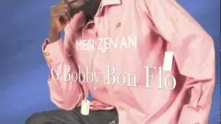 MEN ZEN AN- G BOBBY BON FLO