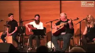 The Rooneys at Beo Ballymun Trad & Ballad Festival