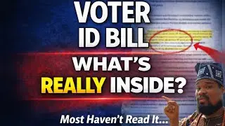 &ldquo;What&rsquo;s REALLY Inside the New Voter ID Bill? Most People Haven&rsquo;t Read It&hellip;&rdquo;