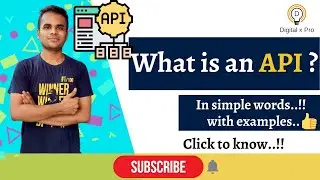 🔥What is an API ? | In Simple Words | Digital x Pro