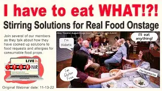 SPMinar: I Have to Eat WHAT!?! Stirring solutions for prop food onstage
