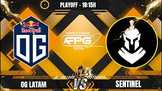 [BR] OG LATAM X SENTINEL - FISSURE PLAYGROUND QUALIFIER SA - PLAYOFF - @LEON