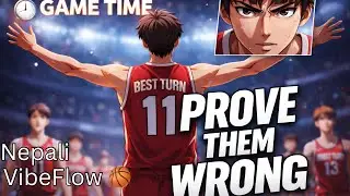 GAME TIME 🔥 Nepali Basketball Anthem | Hustle &bull; Dreams &bull; Swish | Nepali VibeFlow