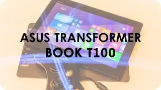 10 игр на Asus Transformer Book T100
