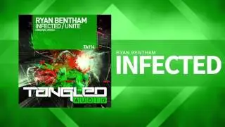 Ryan Bentham - Infected [Trance / Tech]