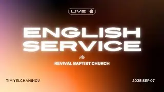 1 Peter, Chapter 5 (September 9)  9 AM English Service / Revival Baptist Church