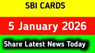sbi cards share latest news | sbi cards share news today | sbi card share news