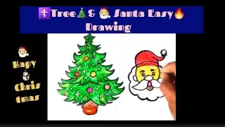🎄🎅✨Happy Christmas Tree & Santa Easy Drawing | Super Cute Kids Drawing 🎄🔥”