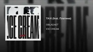 TAXI (feat  Платина)