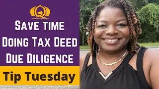 Tip Tuesday: How to Save Time When Doing Tax Deed Due Diligence