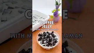Easy Coffee Jelly with Mr. Hat Gulaman