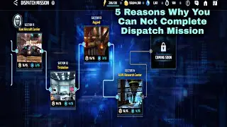 5 Reasons Why You Can Not Complete Dispatch Mission - Marvel Future Fight