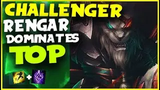 CHALLENGER RENGAR TOP DESTROYS CAMILLE HIGH ELO INSANITY