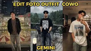 Cara Edit Outfit Cowok di Gemini AI || Edit Foto Cowok pakai Outfit di Gemini AI #geminiai #fypシ 