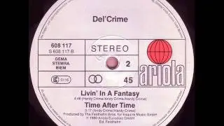 Del'Crime -  Livin' In A Fantasy