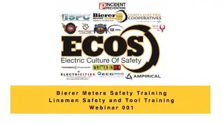 ECOS Linemen Safety National Webinar 001 Linemen Safety and Tool Training with Bierer Meters