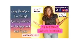 Verizon To Layoff | WARN Act | Warn Notices | Mortgage Help | Real Estate Help