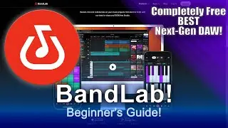 BandLab World’s Best Completely Free Next-Gen Online DAW  Ultimate Guide  No Installation Required