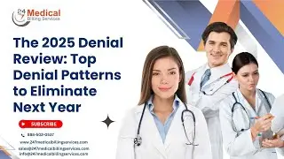 The 2025 Denial Review: Top Denial Patterns to Eliminate Next Year