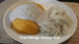 Thai Mango Sticky Rice