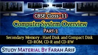 CBSE Class 11 || Ch-1 : Hard Disk   and CD || (Part-3)