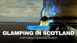 summer diary vlog #2: glamping, cold cases & beach days in Scotland!